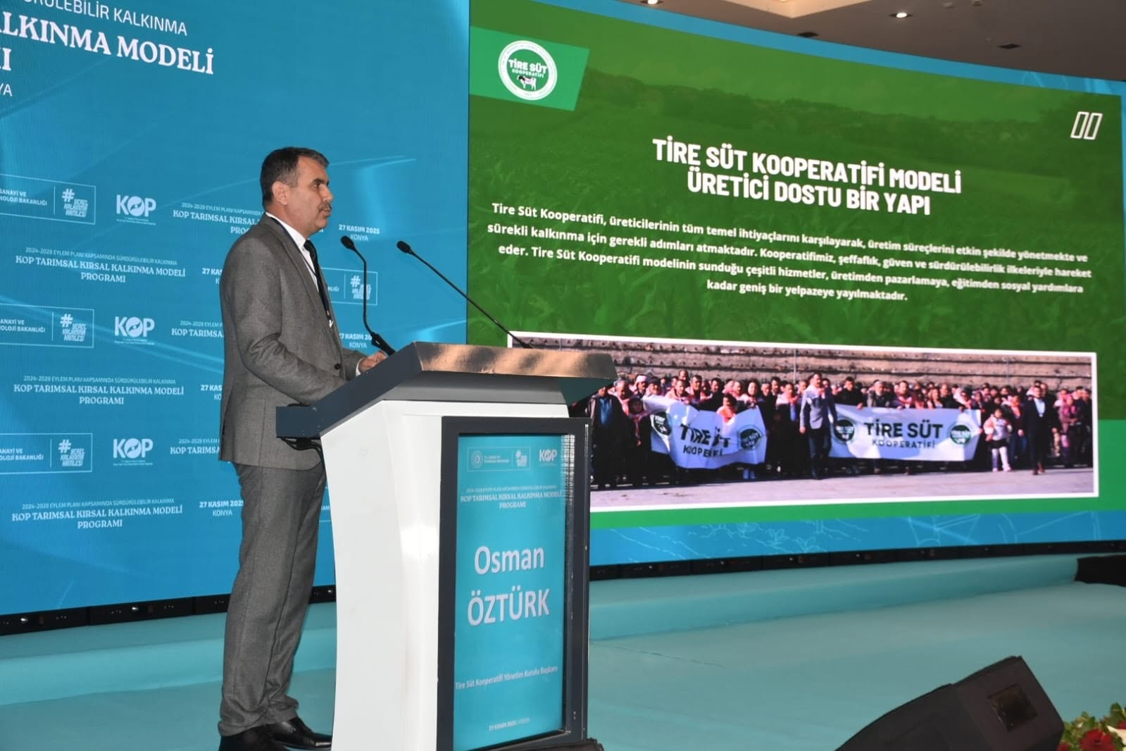 TİRE SÜT KOOPERATİFİ BAŞKANI ÖZTÜRK KONYA'DA KOP TARIMSAL KALKINMA MODELİ PROGRAMINDA TİRE SÜT MODELİNİ ANLATTI